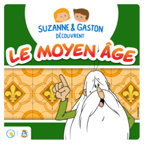Livre audio interactif Suzanne & Gaston découvrent le Moyen-Âge - Lunii