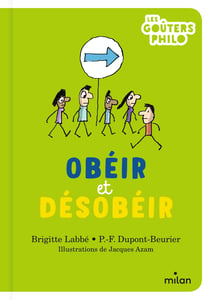 Obéir et désobeir