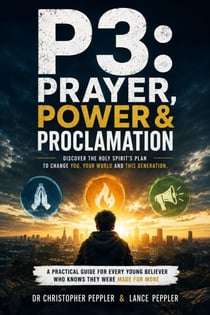 P3: Prayer, Power & Proclamation