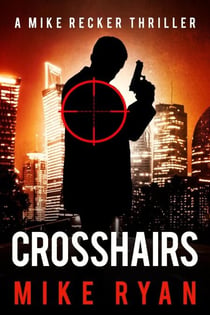 Crosshairs - The Silencer Series, #22