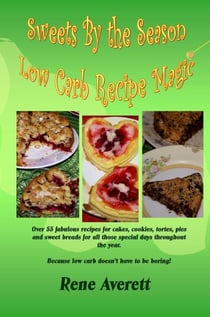 Sweets by the Season - Low Carb Recipe Magic, #2