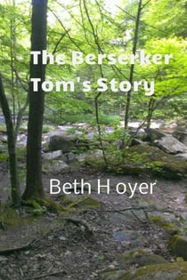 The Berserker Tom's Story - Edenia, #84