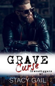 Grave Curse - Gravediggers MC, #2