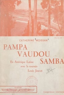 Pampa, vaudou, samba