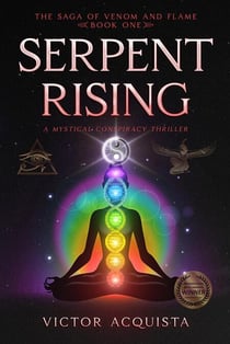 Serpent Rising - The Saga of Venom and Flame, #1