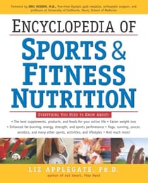 Encyclopedia of Sports &amp; Fitness Nutrition