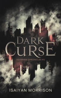 Dark Curse - Deamhan Chronicles, #2