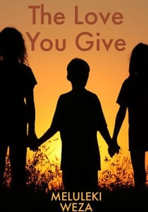 The Love You Give