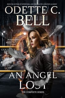 An Angel Lost: The Complete Series - An Angel Lost, #2