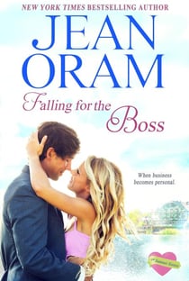 Falling for the Boss: A Small Town Romance - The Summer Sisters, #2