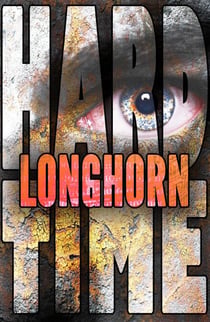 Longhorn - Hard Time