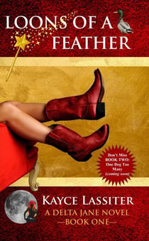 Loons Of A Feather - Delta Jane Series, #1