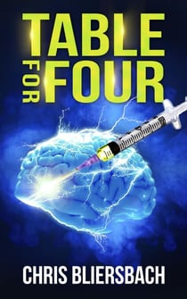 Table for Four (A Medical Thriller Series Book 1) - Table for Four Series, #1