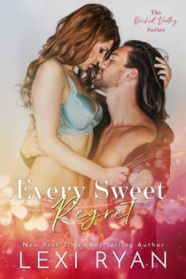 Every Sweet Regret - Orchid Valley