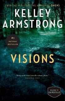 Visions - The Cainsville Series