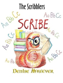 Scribe - The Scribblers, #3