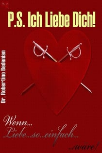 P.S. Ich Liebe Dich: Wenn Liebe So Einfach Wäre