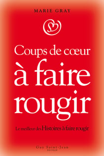 Coups de coeur à faire rougir - Coups de coeur à faire rougir