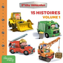 P'tits Véhicules - 15 histoires