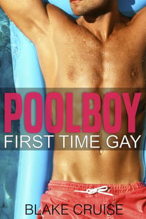 Poolboy - First Time Gay