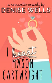 I Heart Mason Cartwright