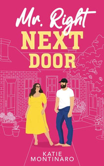 Mr Right Next Door - Mr Right, #1