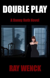 Double Play - Danny Roth Series, #6