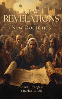 New Revelations, New Doctrines