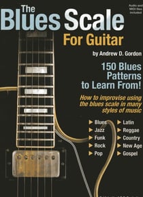 The Blues Scale for Guitar - The Blues Scale