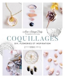 Coquillages - DIY, flâneries et inspiration