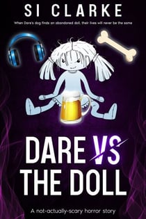 Dare vs the Doll - Deptford Paranormals, #1