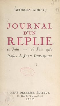 Journal d'un replié - 11-26 juin 1940