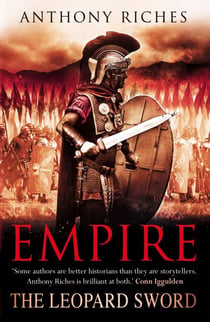 The Leopard Sword: Empire IV - 'A master of the genre' THE TIMES