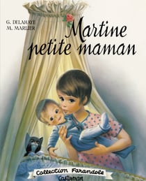 Martine petite maman