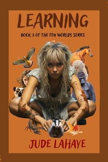 Learning - The Ten Worlds, #3