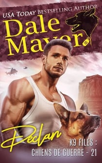 Declan (French) - K9 Files : chiens de guerre, #21