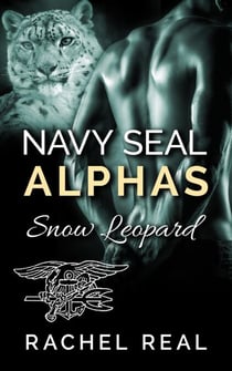 Navy Seal Alphas: Snow Leopard - Navy Seal Alphas, #6