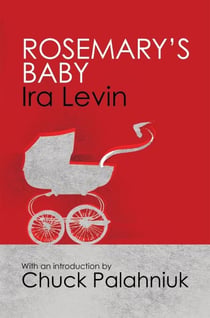 Rosemary's Baby - Introduction by Chuck Palanhiuk