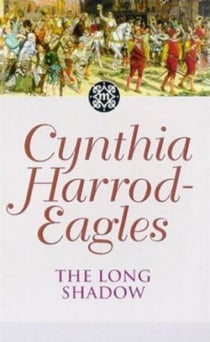 The Long Shadow - The Morland Dynasty, Book 6