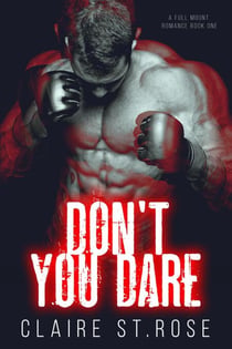 Don't You Dare - A Full Mount Romance, #1