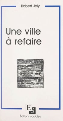 Une ville à refaire