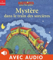 Mystère dans le train des sorcières