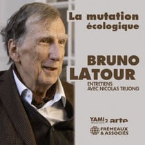 La mutation écologique - Entretiens avec Nicolas Truong