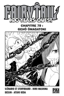 Fairy Tail - 100 Years Quest Chapitre 079 - Gehô Ômagatoki