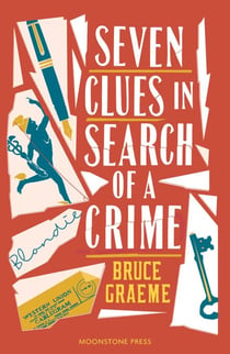 Seven Clues in Search of a Crime - Theodore Terhune Series, #1