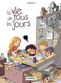 la vie de tous les jours - Tome 1 - tome 1