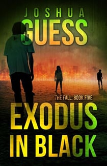 Exodus in Black - The Fall, #5