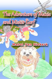 The Adventure of Maxie and Mister Gorf - Mr Gorf, #1