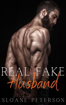 Real Fake Husband - Happy Ever After Bad Boy Series