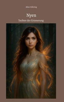 Nyen - Tochter der Erinnerung